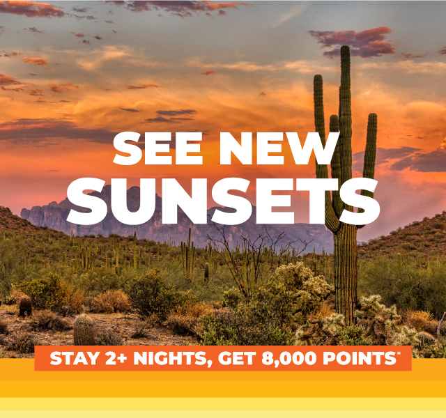 STAY 2+ NIGHTS, GET 8,000 POINTS